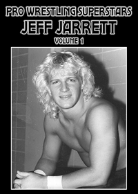 Pro Wrestling Superstars: Jeff Jarrett, volume 1